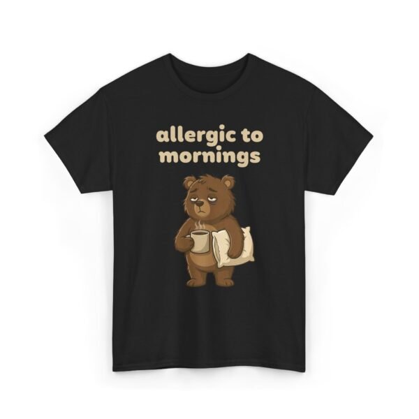 Allergic To Mornings | T-Shirt