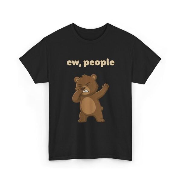 Ew, People | T-Shirt