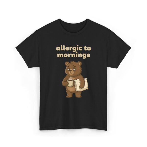 Allergic To Mornings | T-Shirt