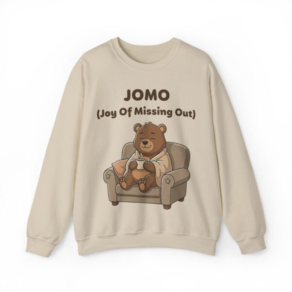 JOMO (Joy Of Missing Out) | Sweatshirt