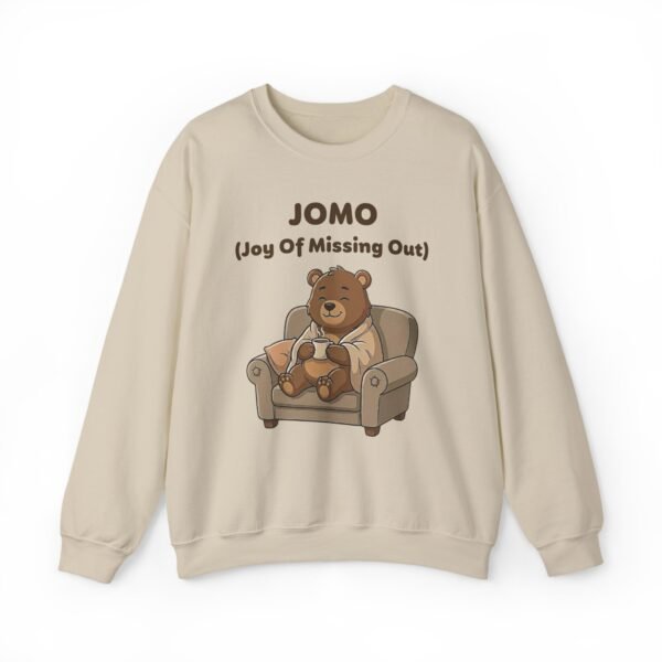 JOMO (Joy Of Missing Out) | Sweatshirt