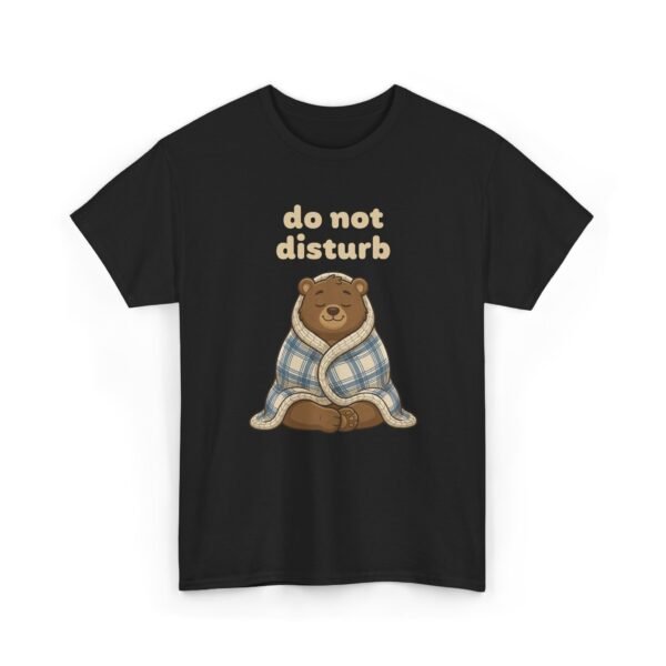 Do Not Disturb | T-Shirt