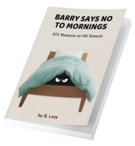 Book Cover: Barry Says No to Mornings